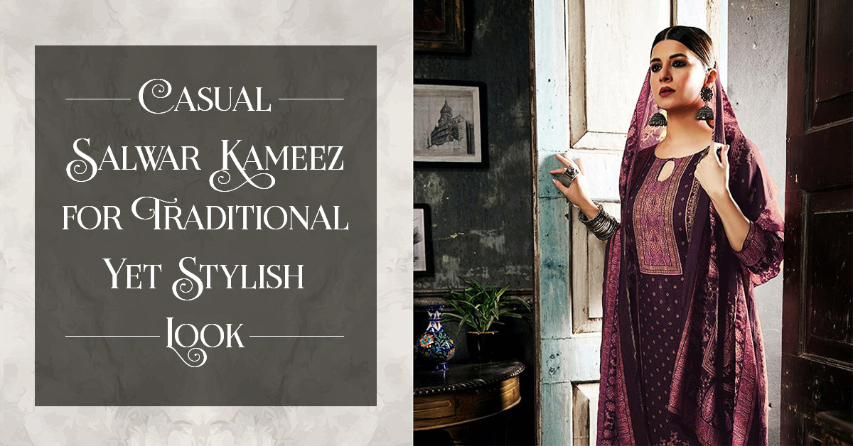 Casual Salwar Kameez for Traditional Yet Stylish Look