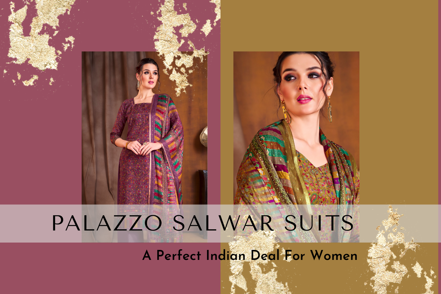 Palazzo Salwar Suits – A Perfect Indian Deal For Women